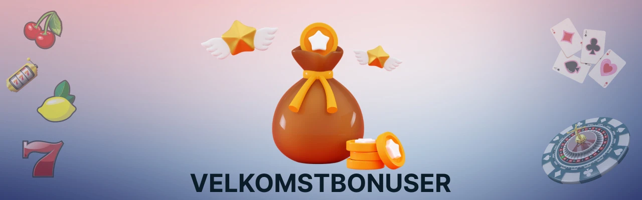 Casino velkomstbonuser