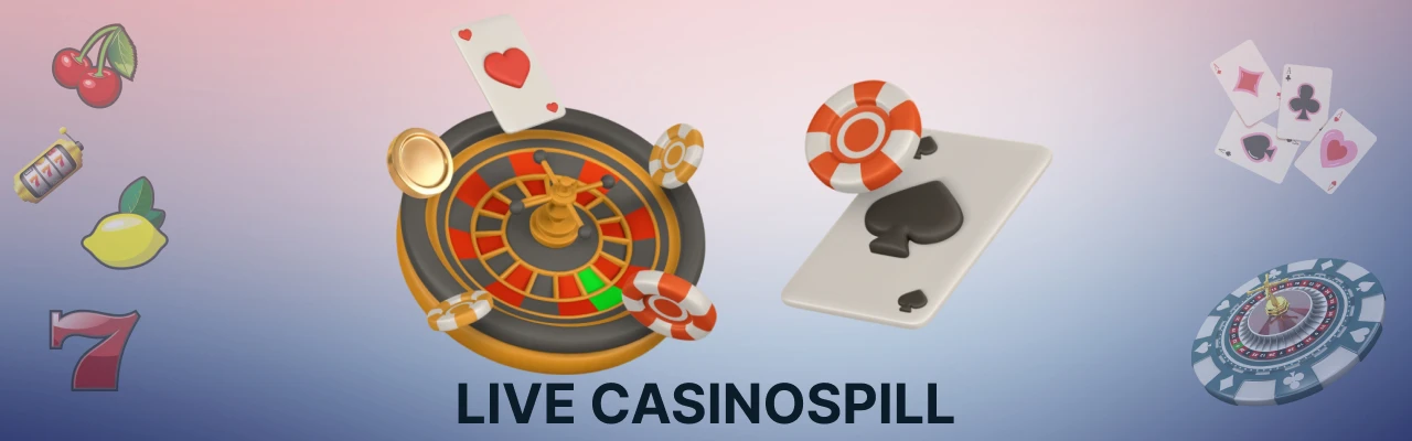 Live casinospill