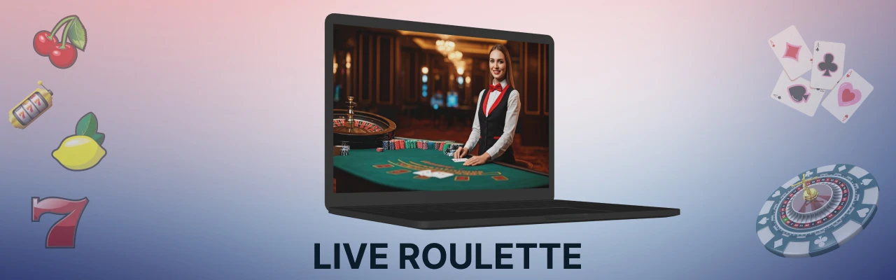 Live roulette