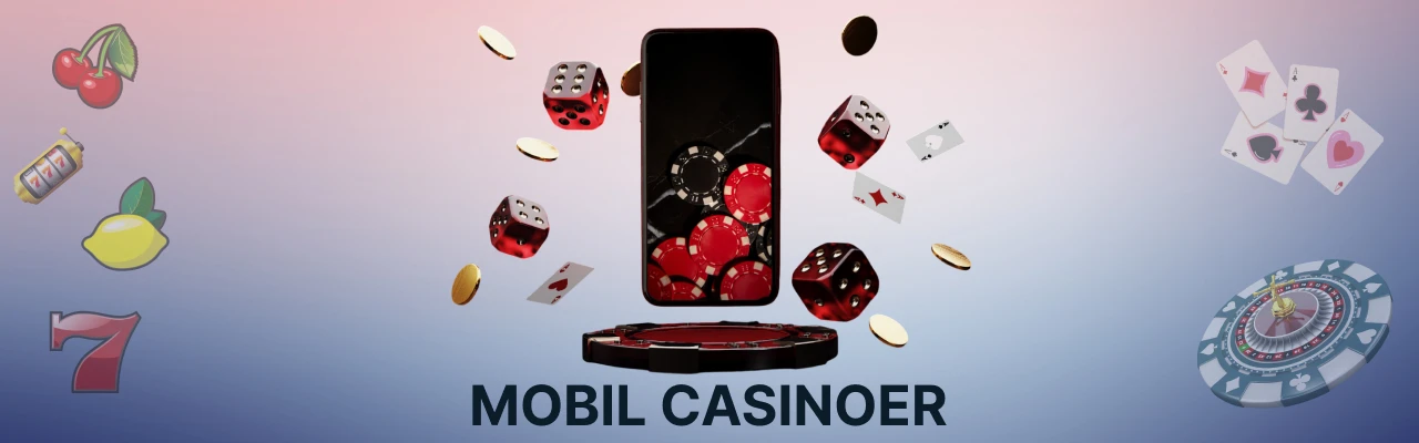 Mobil casinoer