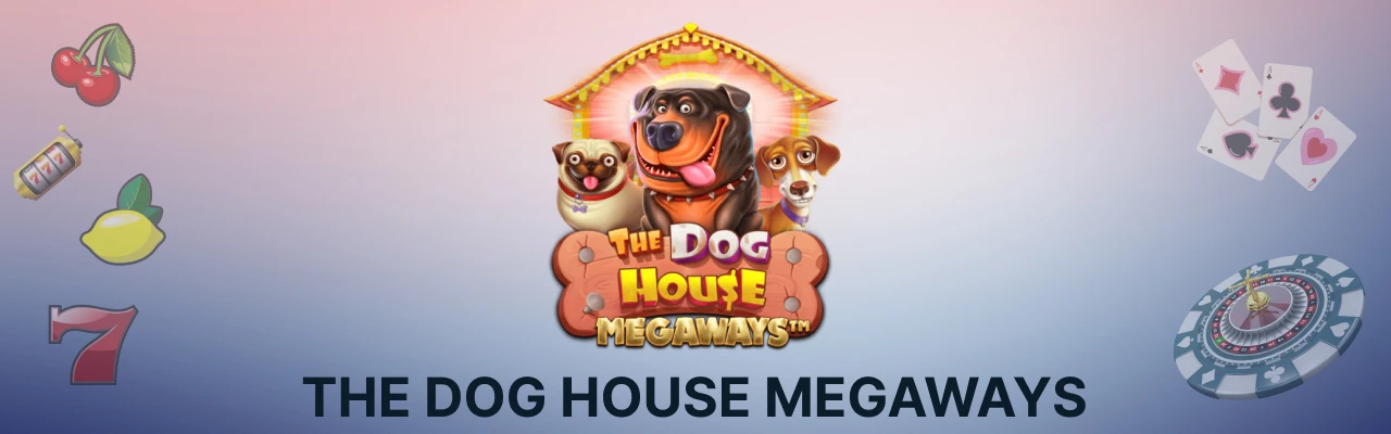 Spille the dog house megaways