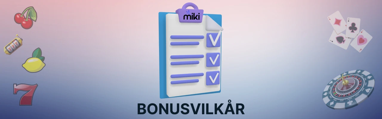 Bonusvilkår og krav hos miki