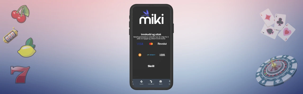 Sikker hos miki betalingsmetoder