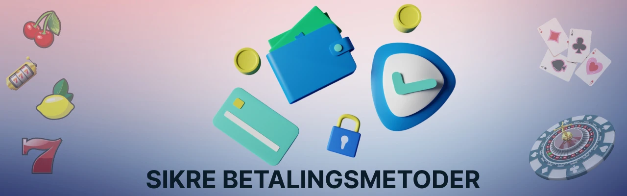 Sikre betalingsmetoder hos nettcasinoer